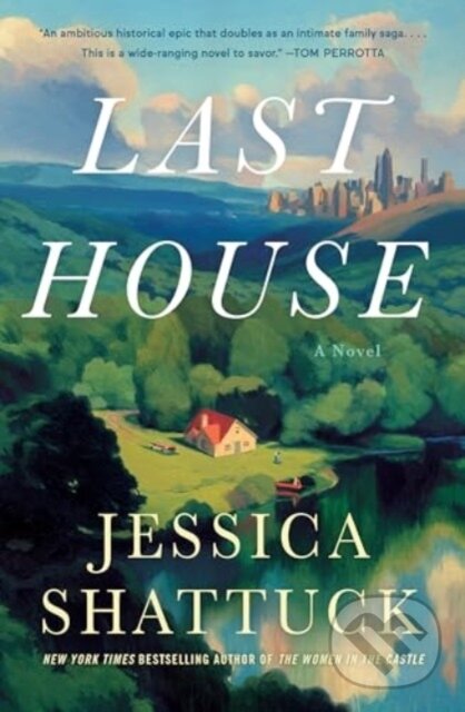 Kniha: Last House (Jessica Shattuck). , 2024