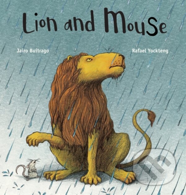 Kniha: Lion and Mouse (Jairo Buitrago). , 2024