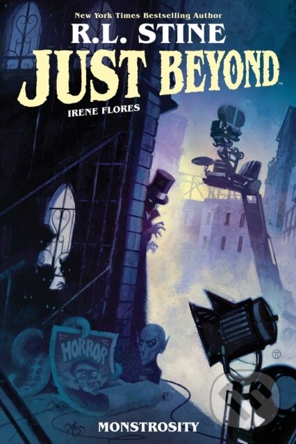 Kniha: Just Beyond: Monstrosity (R.L. Stine). , 2021