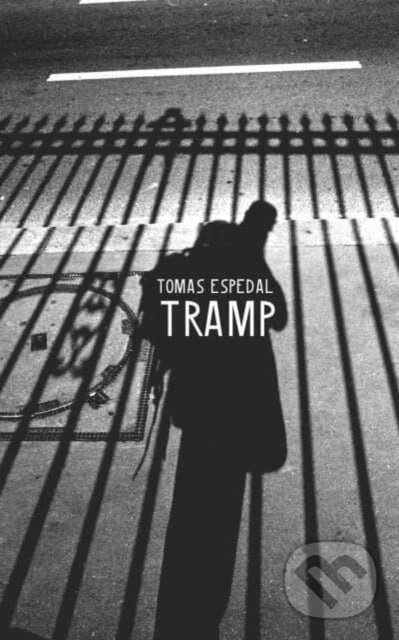 Levně Tramp – Or the Art of Living a Wild and Poetic Life - kniha z kategorie Mapy a cestovanie