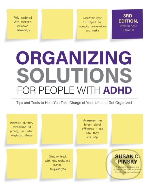 Levně Organizing Solutions for People with ADHD, 3rd Edition - kniha z kategorie Dom, byt a záhrada