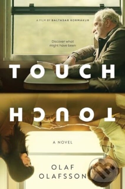 Levně Touch [Movie Tie-in] (A Novel) - Olafsson Olaf - kniha z kategorie Životopisy, reportáže a myšlienky