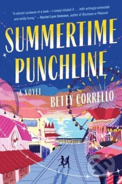 Levně Summertime Punchline (A Novel) - Corrello Betty - kniha z kategorie Beletria