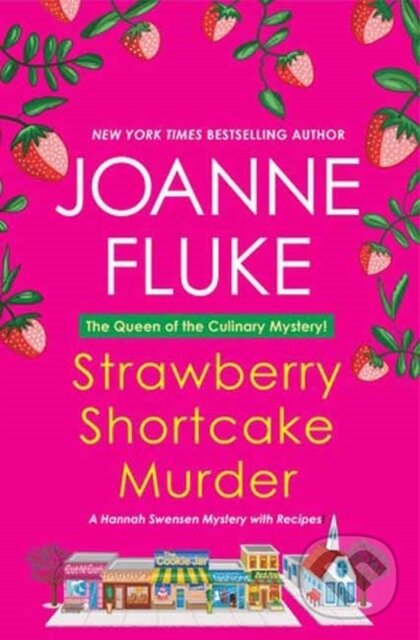 Levně Strawberry Shortcake Murder (A Hannah Swensen Mystery) - kniha z kategorie Beletria