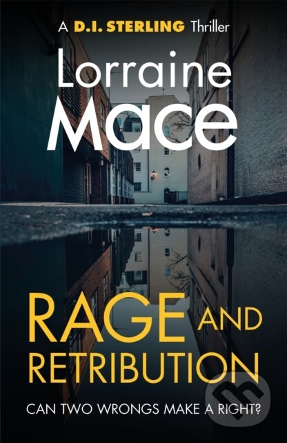 Levně Rage and Retribution (A twisting and compulsive crime thriller (DI Sterling Thriller Series, Book 4)) - kniha z kategorie Thrillery