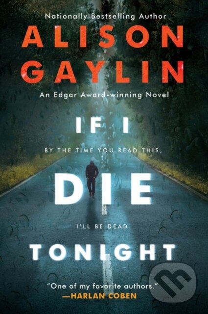 Kniha: If I Die Tonight (Alison Gaylin). , 2021
