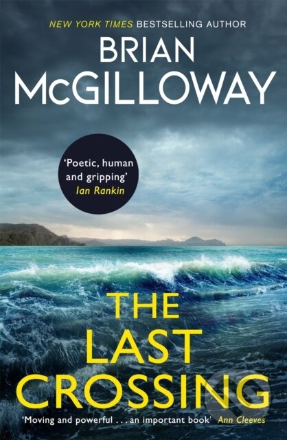 Levně The Last Crossing (a gripping and unforgettable crime thriller from the New York Times bestselling author) - kniha z kategorie Beletria
