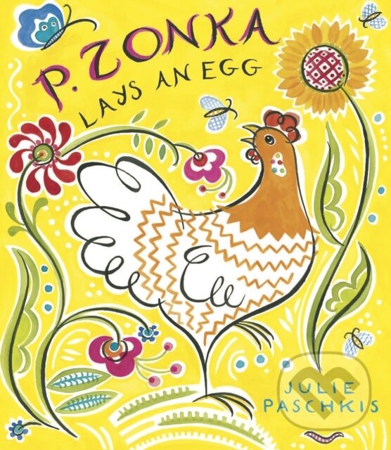 Levně P. Zonka Lays an Egg - Julie Paschkis