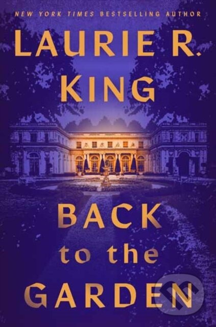 Levně Back to the Garden (A Novel) - Laurie R. King - kniha z kategorie Spoločenská beletria