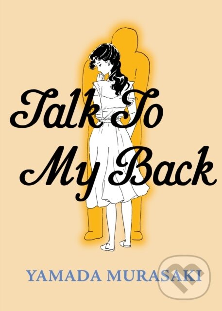 Kniha Talk to My Back
