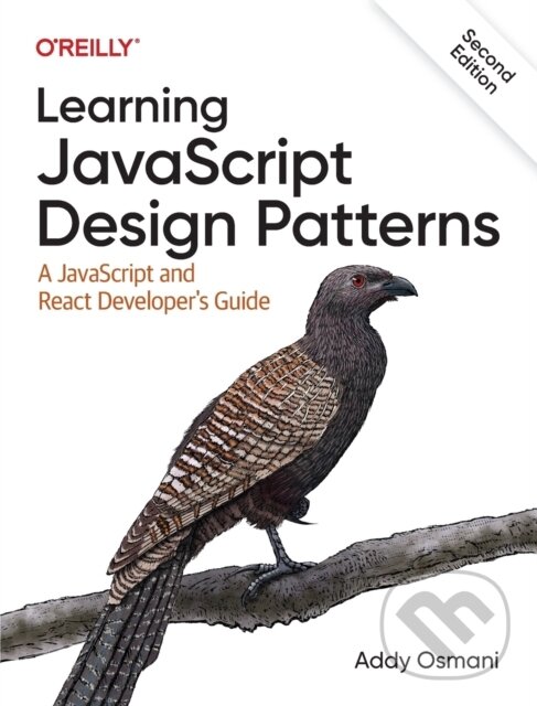 Levně Learning JavaScript Design Patterns (A JavaScript and React Developer's Guide) - kniha z kategorie Počítače a internet