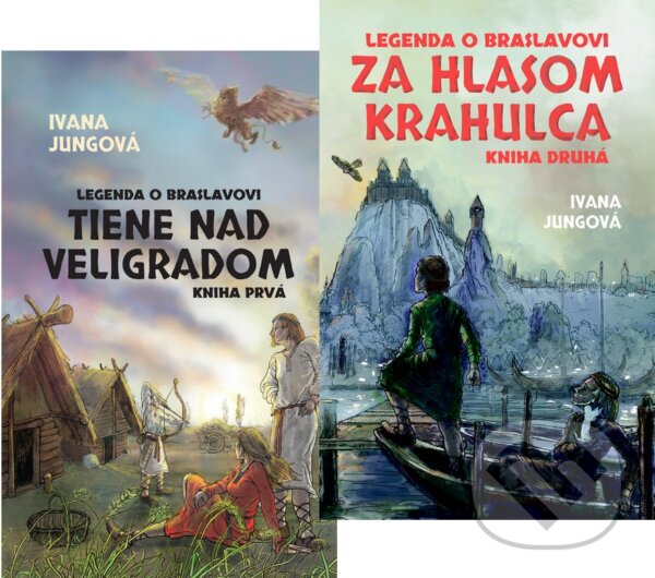 Levně Legenda o Braslavovi 1 (kolekcia dvoch titulov (Tiene nad Veligradom + Za hlasom krahulca)) - kniha z kategorie Fantasy