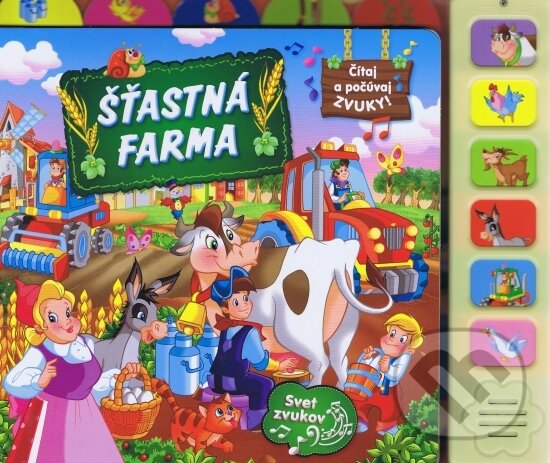 Šťastná farma - zvuková knižka, Viktoria Print, 2017