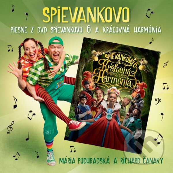 Spievankovo 6 a kráľovná Harmónia (CD), Tonada, 2017