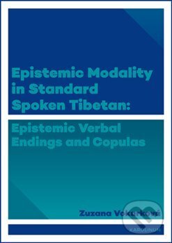 Levně Epistemic modality in spoken standard Tibetian (epistemic verbal endings and copulas) - kniha z kategorie Beletria
