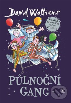 Levně Půlnoční gang - David Walliams - kniha z kategorie Beletria