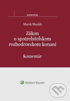 Levně Zákon o spotrebiteľskom rozhodcovskom konaní (Komentár) - kniha z kategorie Obchodné právo