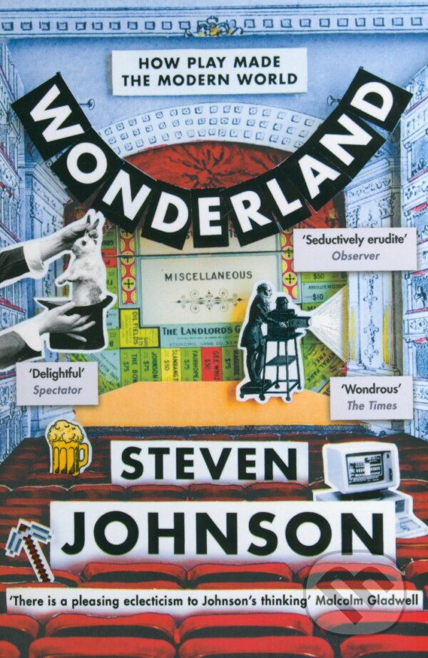 Levně Wonderland (How Play Made the Modern World) - Steven Johnson - kniha z kategorie Humanitné a spoločenské vedy