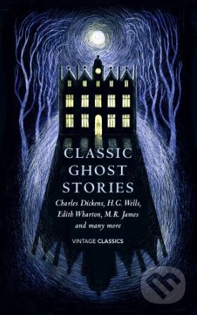 Kniha: Classic Ghost Stories (Vintage). Vintage, 2017