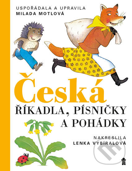 Levně Česká říkadla, písničky a pohádky - Milada Motlová - kniha z kategorie Básničky