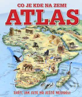 Levně Atlas (Co je kde na Zemi) - kniha z kategorie Odborné a náučné