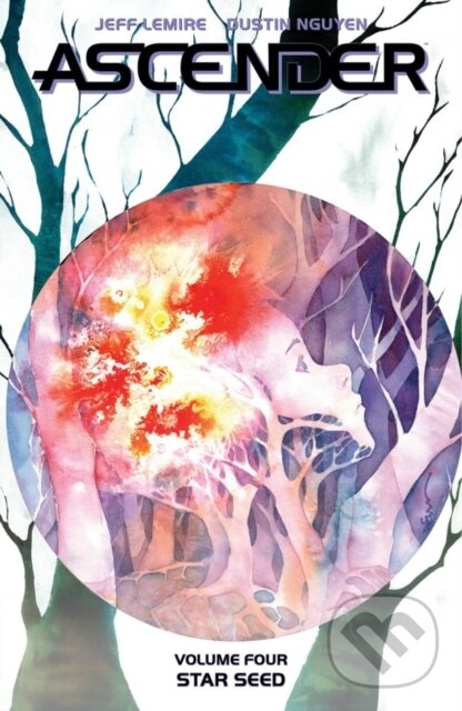 Levně Ascender, Volume 4: Star Seed - Jeff Lemire - kniha z kategorie Sci-fi