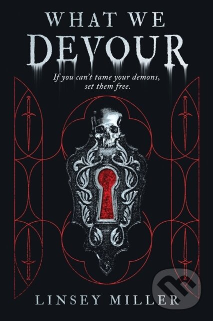 Kniha: What We Devour (Linsey Miller)