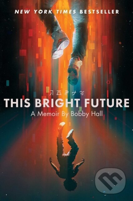 This Bright Future koupíte na Martinus.cz