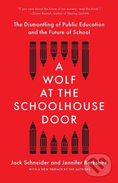 Kniha A Wolf at the Schoolhouse Door