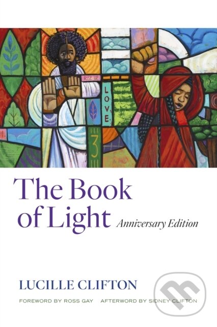 Levně Book of Light (Anniversary Edition) - Lucille Clifton - kniha z kategorie Sociológia