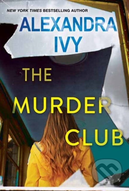 Levně The Murder Club - Ivy Alexandra - kniha z kategorie Romantika
