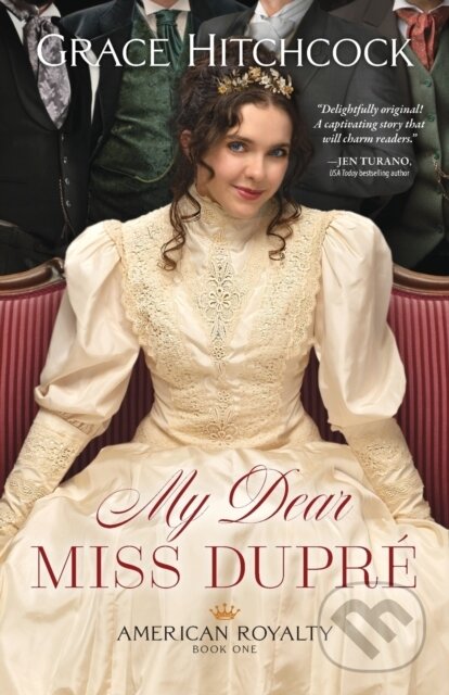 Kniha: My Dear Miss Dupre (Grace Hitchcock). , 2021