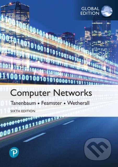 Kniha: Computer Networks, Global Edition (Andrew Tanenbaum, David Wetherall a Nick Feamster)