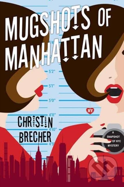 Levně Mugshots of Manhattan - Christin Brecher - kniha z kategorie Beletria