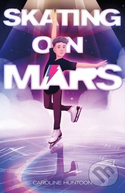 Levně Skating on Mars - Caroline Huntoon - kniha z kategorie Pre deti a mládež