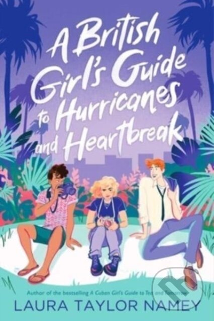 British Girl's Guide to Hurricanes and Heartbreak koupíte na Martinus.cz