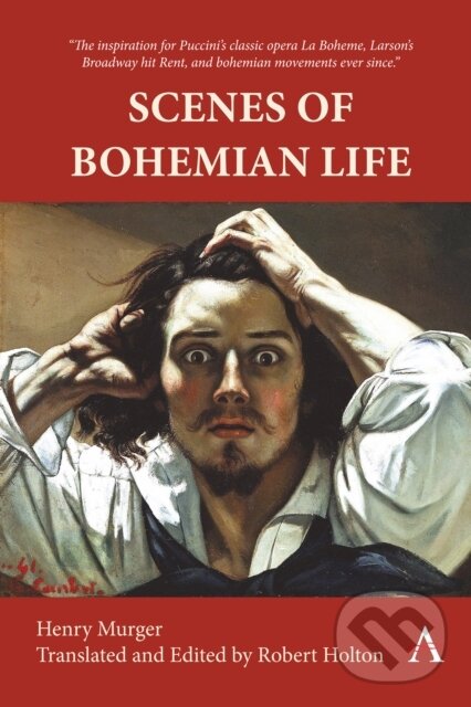 Levně Scenes of Bohemian Life - Henry Munger - kniha z kategorie Životopisy, reportáže a myšlienky