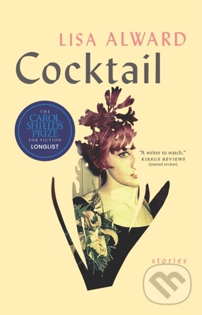 Levně Cocktail - Lisa Alward - kniha z kategorie Beletria
