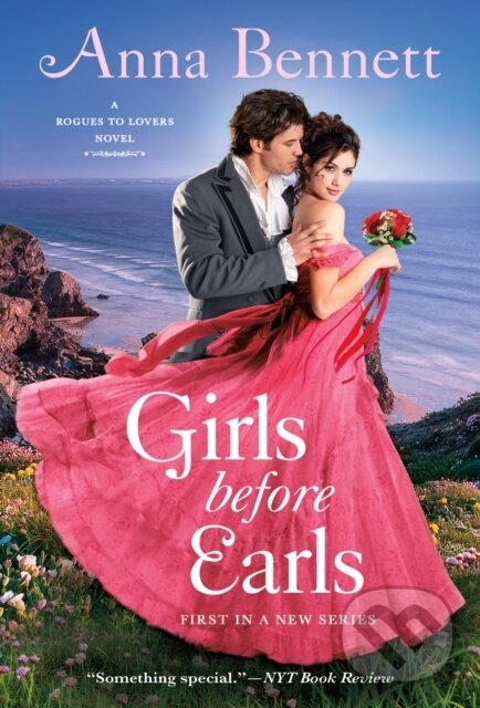 Kniha: Girls Before Earls (Anna Bennett). , 2021