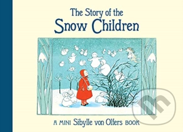 The Story of the Snow Children koupíte na Martinus.cz