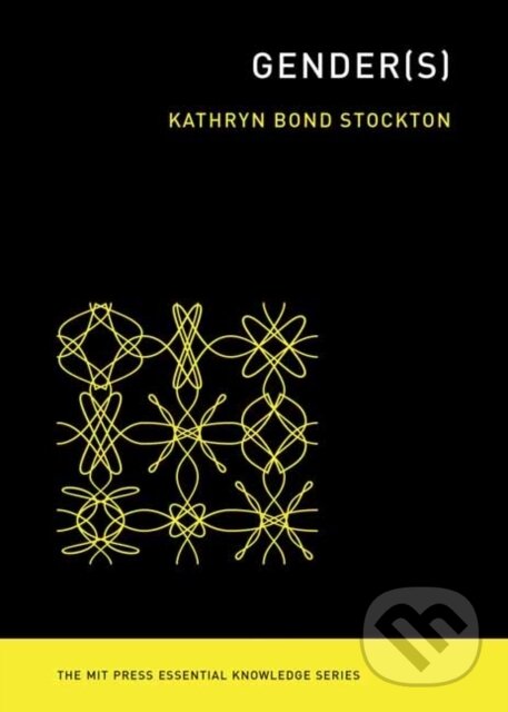 Levně Gender(s) - Kathryn Bond Stockton - kniha z kategorie Humanitné a spoločenské vedy