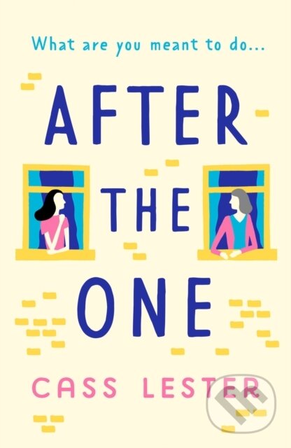 Levně After the One (An uplifting novel of friendship, family and new love) - kniha z kategorie Beletria