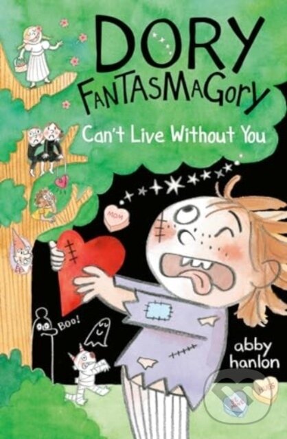 Kniha Dory Fantasmagory: Can't Live Without You