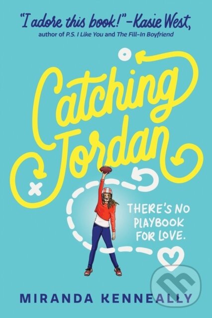 Kniha: Catching Jordan (Miranda Kenneally). , 2020