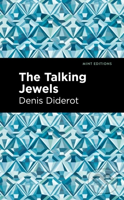 Kniha: The Talking Jewels (Denis Diderot). , 2021