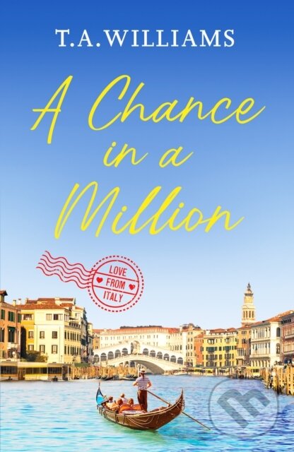 Levně A Chance in a Million (A delightful, heartfelt love story to escape with) - kniha z kategorie Domáca liečba