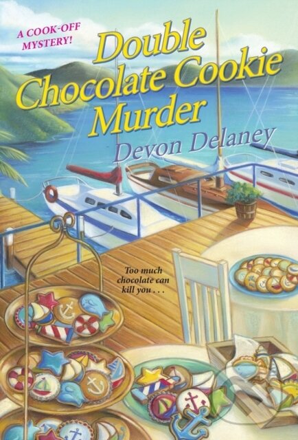 Levně Double Chocolate Cookie Murder - Devon Delaney - kniha z kategorie Beletria