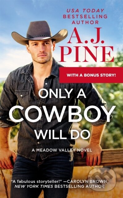 Levně Only a Cowboy Will Do (Includes a bonus novella) - A.J. Pine - kniha z kategorie Beletria