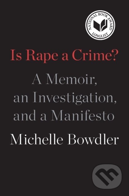 Kniha Is Rape a Crime?