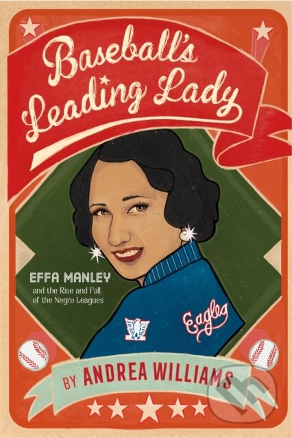 Levně Baseball's Leading Lady (Effa Manley and the Rise and Fall of the Negro Leagues) - kniha z kategorie Pre deti a mládež